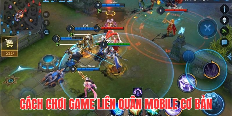 Cách chơi game Liên Quân Mobile không khó, chủ yếu chọn tướng và đấu đối kháng